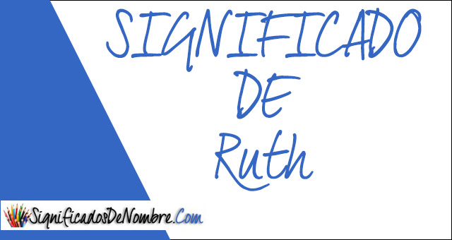 Significado de Ruth
