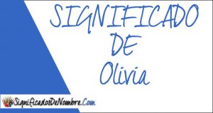 Significado Olivia